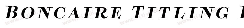 Boncaire Titling Bla字体转换